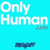 Download track Only Human (Instrumental Version)