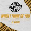Download track When I Think Of You (PS1 Extended Remix)