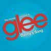 Download track Danny's Song (Glee Cast Version)