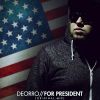 Download track For President (Original Mix)