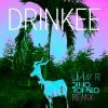 Download track Drinkee (Livin R & Dino Romeo Remix)