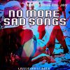 Download track No More Sad Songs (Karaoke Instrumental Little Mix Tribute)