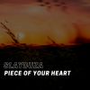 Download track Piece Of Your Heart