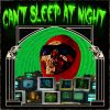 Download track Can't Sleep At Night