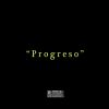 Download track Progreso