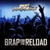 Download track Brap For The Reload