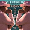 Download track Locos De Amor