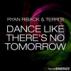 Download track Dance Like Theres No Tomorrow (Radio Edit)