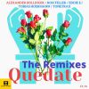 Download track Quedate (Ron Feller Remix)