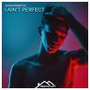 Download track I Ain't Perfect