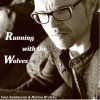 Download track Running With The Wolves (Club Edit)