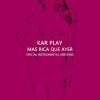 Download track Mas Rica Que Ayer (Edit Instrumental Mix Without Bass)