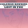 Download track Lost In A Fog