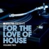 Download track Defected Presents For The Love Of House, Vol. 2 Mix 1 (Continuous Mix)