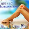 Download track What A Wonderful World