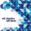 Download track All Blues / Every Day I Have The Blues