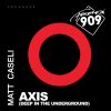 Download track Axis (Deep In The Underground) (Original Mix)