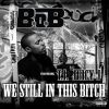 Download track We Still In'this Bitch (Acapella Clean)