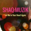 Download track Let Me In Your Heart Again