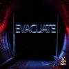Download track Evacuate