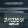 Download track I'm Stepping Out With A Memory Tonight