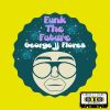 Download track Funk The Future (In The Groove Mix)