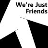 Download track We're Just Friends