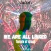 Download track We Are All Linked (Original Mix)