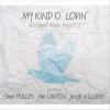 Download track My Kind Of Lovin’
