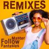 Download track Fantasias (Remix) (DJ Nev Redrum) (Clean Extended)