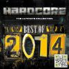 Download track Hardcore The Ultimate Collection Best Of 2014 Mix 1