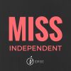 Download track Miss Independent