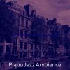Download track Pulsating Solo Piano Jazz - Vibe For Nights Out