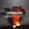Download track Make It Hot (Radio Edit)