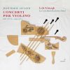 Download track 12. Violin Concerto In C Major, Op. 7 No. 3 III. Allegro Assai