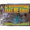 Download track Take Me Away (Capella Mix Radio Edit)