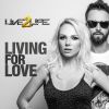 Download track Living For Love (Club Mix)