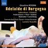 Download track Adelaide Di Borgogna, Act II: Come L'aquila Che Piomba (Live)