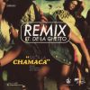 Download track Saca La Chamaca (Official Remix)