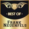 Download track Frank Neuenfels (MiniMix: In Dieser Einen Nacht / Schluss, Aus, Ende Und Vorbei / Hey Du)