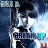 Download track Break Up (DJ Arix Remix)
