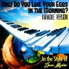 Download track How Do You Like Your Eggs In The Morning? (In The Style Of Dean Martin) [Karaoke Version]