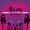 Download track Booty On The Floor (Radio Edit)