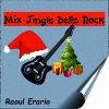 Download track Mix Jingle Bells Rock (Base Uomo)
