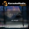 Download track Mini Amor (Karaoke Version) [In The Style Of Luis Miguel]