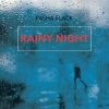 Download track Rainy Night