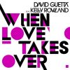 Download track When Love Takes Over (Electro Radio Edit)