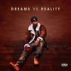 Download track Dreams Vs Reality Intro