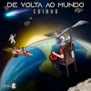 Download track De Volta Ao Mundo