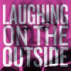 Download track Laughing On The Outside